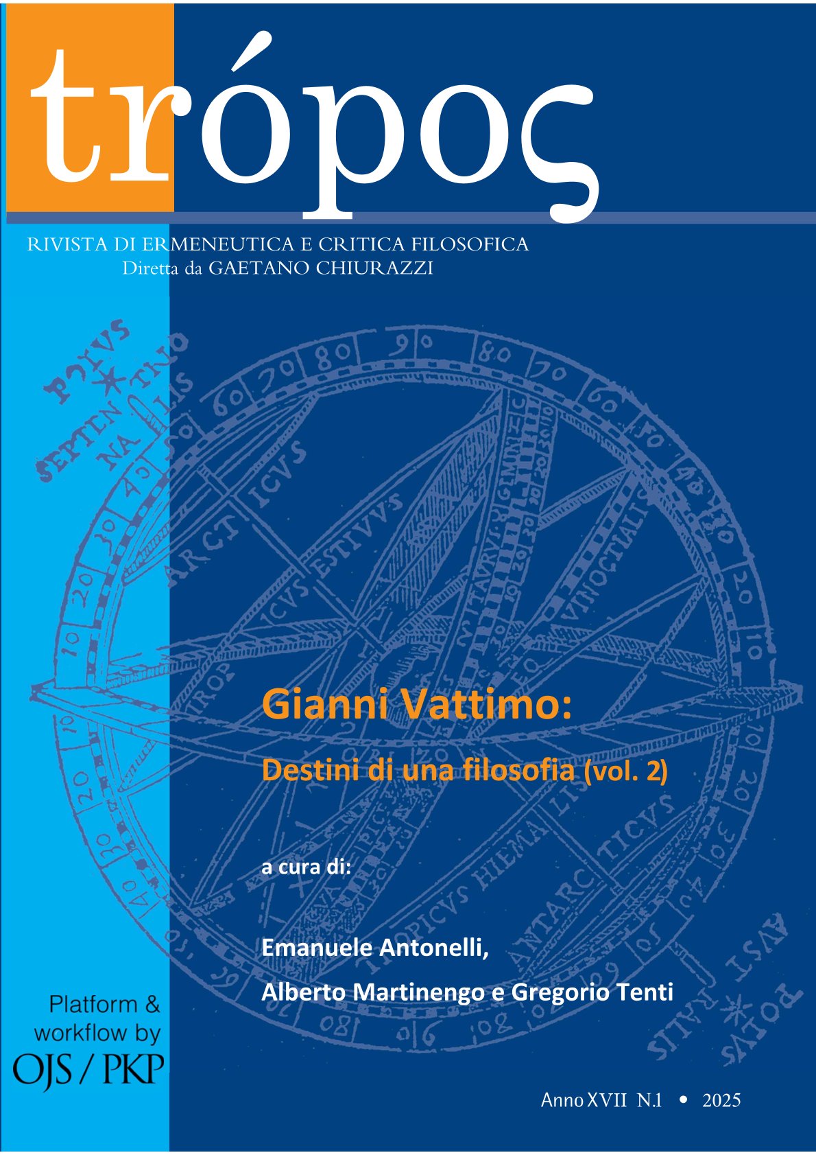 					Visualizza V. 17 N. 1 (2025): Gianni Vattimo: Destini di una filosofia (vol. 2)
				