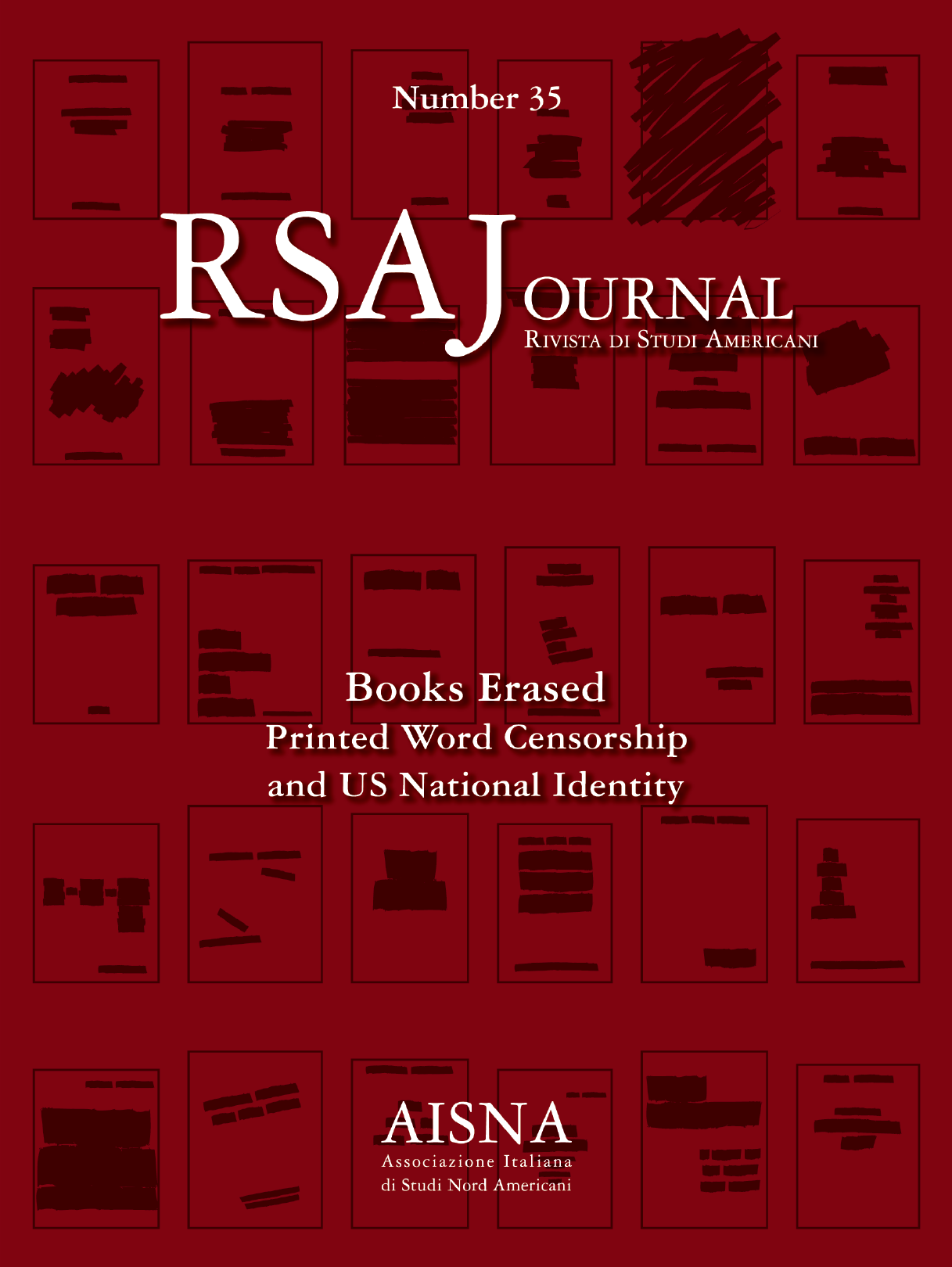 					View Vol. 35 No. 1 (2024): Books Erased: Printed Word Censorship and US National Identity
				