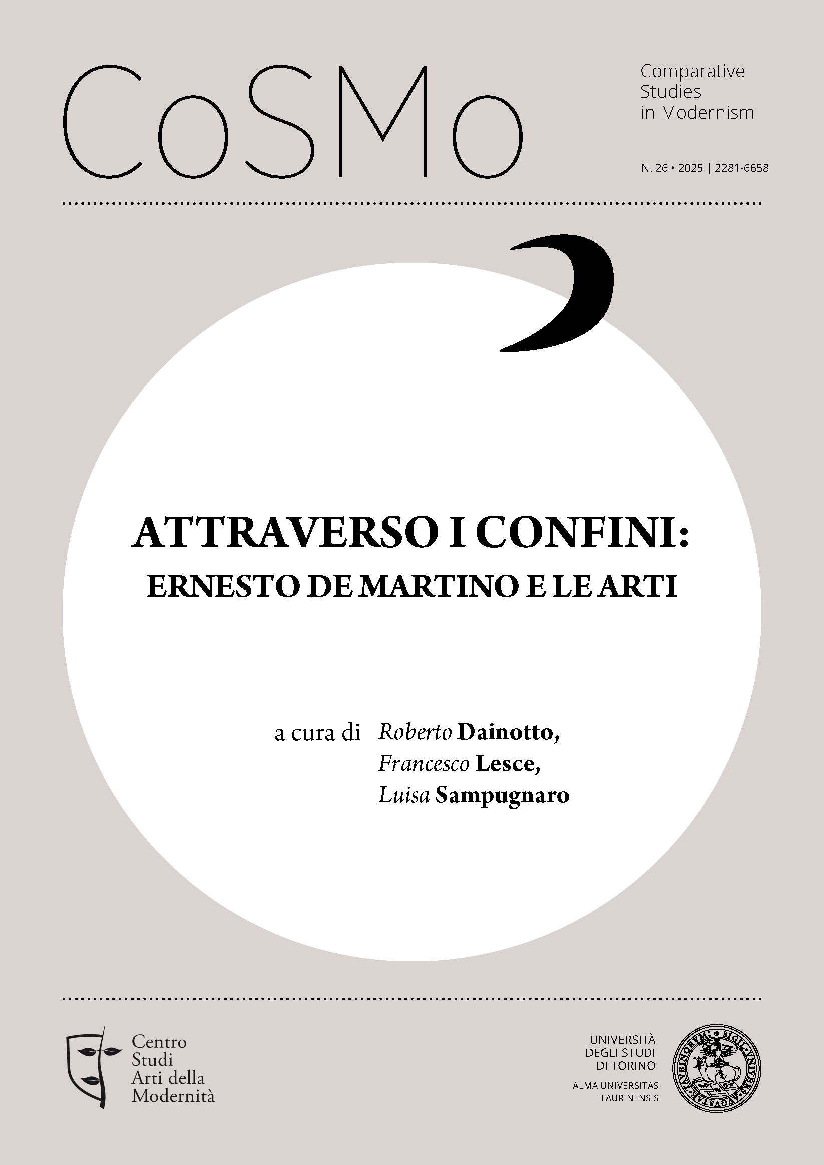 					Visualizza N. 26 (2025): Attraverso i confini: Ernesto De Martino e le arti
				